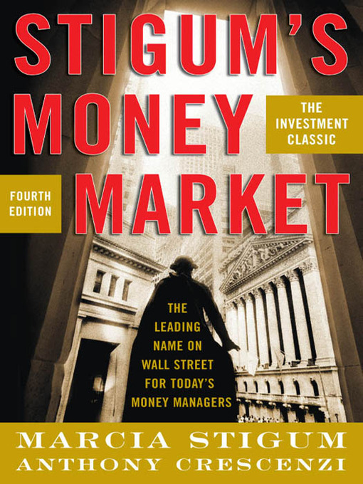 Cover image for Stigum's Money Market